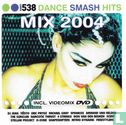 538 Dance Smash Hits Mix 2004 - Image 1