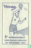 Hevea 5e Internationale Tafeltennistoernooi - Bild 1