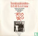 Tooralooralooraloo-Is It Old & Is It New - Image 2