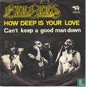 How Deep is Your Love