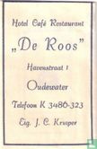 Hotel Café Restaurant "De Roos" - Image 1
