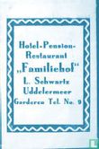 Hotel Pension Restaurant "Familiehof" - Image 1