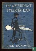 The Adventures of Tyler Tatlock - Afbeelding 1
