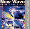 New Wave Club Class.X - Image 1