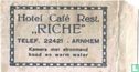 Hotel Café Rest. "Riche"