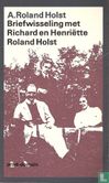 Briefwisseling met R.N. Roland Holst en H. Roland Holst-van der Schalk - Afbeelding 1