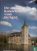 De mooiste kastelen van België