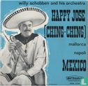 Happy Jose (Ching-Ching - Bild 1