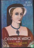 Catharina de Medici trilogie - Afbeelding 1
