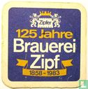 125 jahre brauerei Zipf - Afbeelding 1