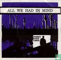 All we had in Mind - Image 1