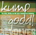 Kump good! - Afbeelding 1