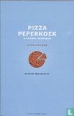 Pizza Peperkoek & Andere Geheimen - Afbeelding 1