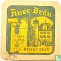Auer-Bräu - Meine große Liebe aus Rosenheim / Auer-Bräu Rosenheim - Image 1