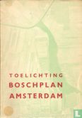 Toelichting Boschplan Amsterdam  - Afbeelding 1