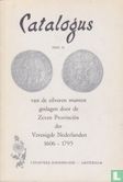Catalogus deel II van de zilveren munten geslagen door de Zeven Provinciën der Verenigde Nederlanden 1606-1795 - Afbeelding 1