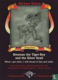 Brennan the Tiger-Boy and the Silver Snail - Bild 2