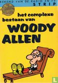 Het complexe bestaan van Woody Allen - Bild 1