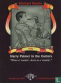 Harry Palmer in the Gutters - Image 2