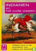 Indianen en het oude westen - Afbeelding 1