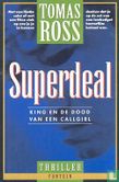 Superdeal: King en de dood van een callgirl - Image 1