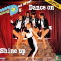 Shine Up / Dance On - Afbeelding 2