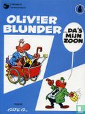 Olivier Blunder... Da's mijn zoon - Afbeelding 1