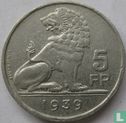 Belgique 5 francs 1939 (NLD/FRA - tranche inscrite avec étoiles) - Image 1