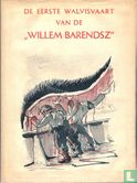 De eerste walvisvaart van de "Willem Barendsz" - Image 1