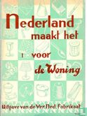 Nederland maakt het voor de woning 1 - Image 1