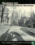 Wandelen met Willem Frederik Hermans - Afbeelding 1