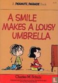 A smile makes a lousy umbrella - Afbeelding 1