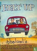 Belt up Thelwell's Motoring Manual - Image 1