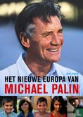 Het Nieuwe Europa van Michael Palin - Afbeelding 1