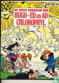 De beste verhalen van Hugo - Ed en Ad - Chlorophyl - Afbeelding 1