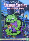 Strange Stories for Strange Kids - Afbeelding 1