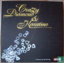Crazy Diamonds & Karatino - Bild 1