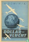 Dollarvlucht - Afbeelding 1