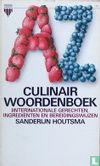Culinair woordenboek (inter)nationale gerechten, ingrediënten en bereidingswijzen - Afbeelding 1