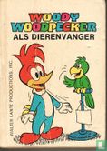 Woody Woodpecker als dierenvanger - Afbeelding 1