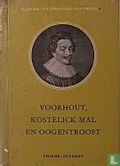 Voorhout, Kostelick mal en Oogentroost - Image 1