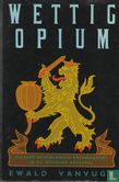 Wettig Opium - Afbeelding 1