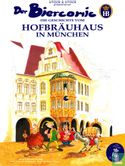 Die Geschichte vom Hofbräuhaus in München - Afbeelding 1