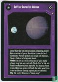 Set Your Course For Alderaan / The Ultimate Power In The Universe - Image 1