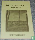 De mijn gaat dicht - Image 1