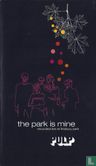 The Park is Mine - Image 1