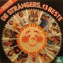 De Strangers...13 Beste