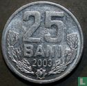Moldawien 25 Bani 2003 - Bild 1