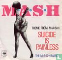 Theme from M*A'S*H (Suicide Is Painless) - Bild 1