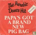 Papa's Got a Brand New Pigbag - Image 1